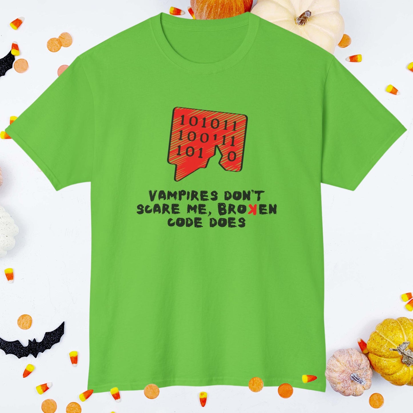 Vampires Dont Scare Me, Broken Code Does | Funny Halloween Coding Shirt