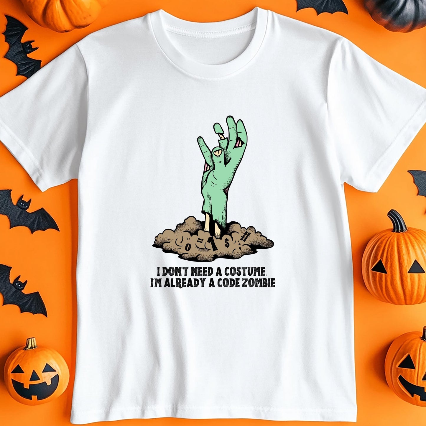 I Don't Need a Costume, I'm Already a Code Zombie - Unisex HD Cotton™ T-shirt!