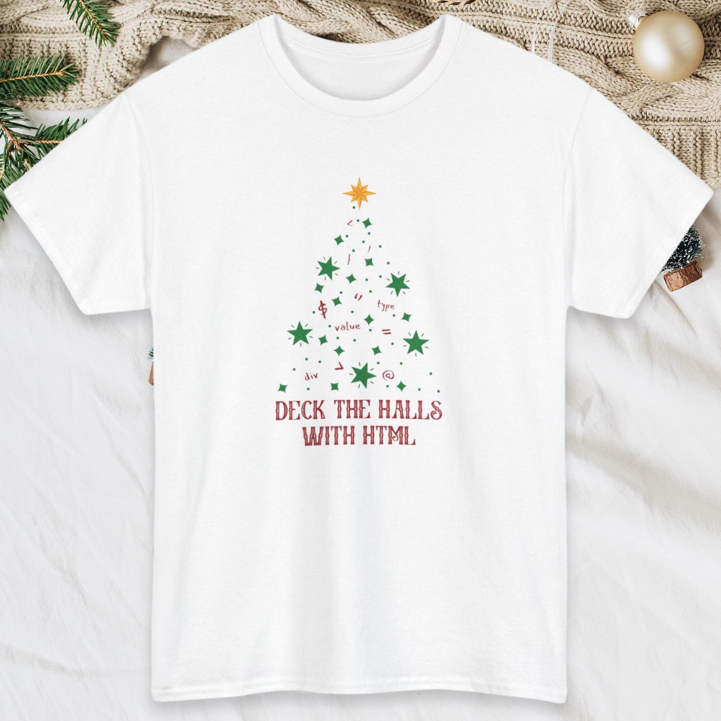 Deck the Halls with HTML: The Ultimate Fun Christmas T-Shirt