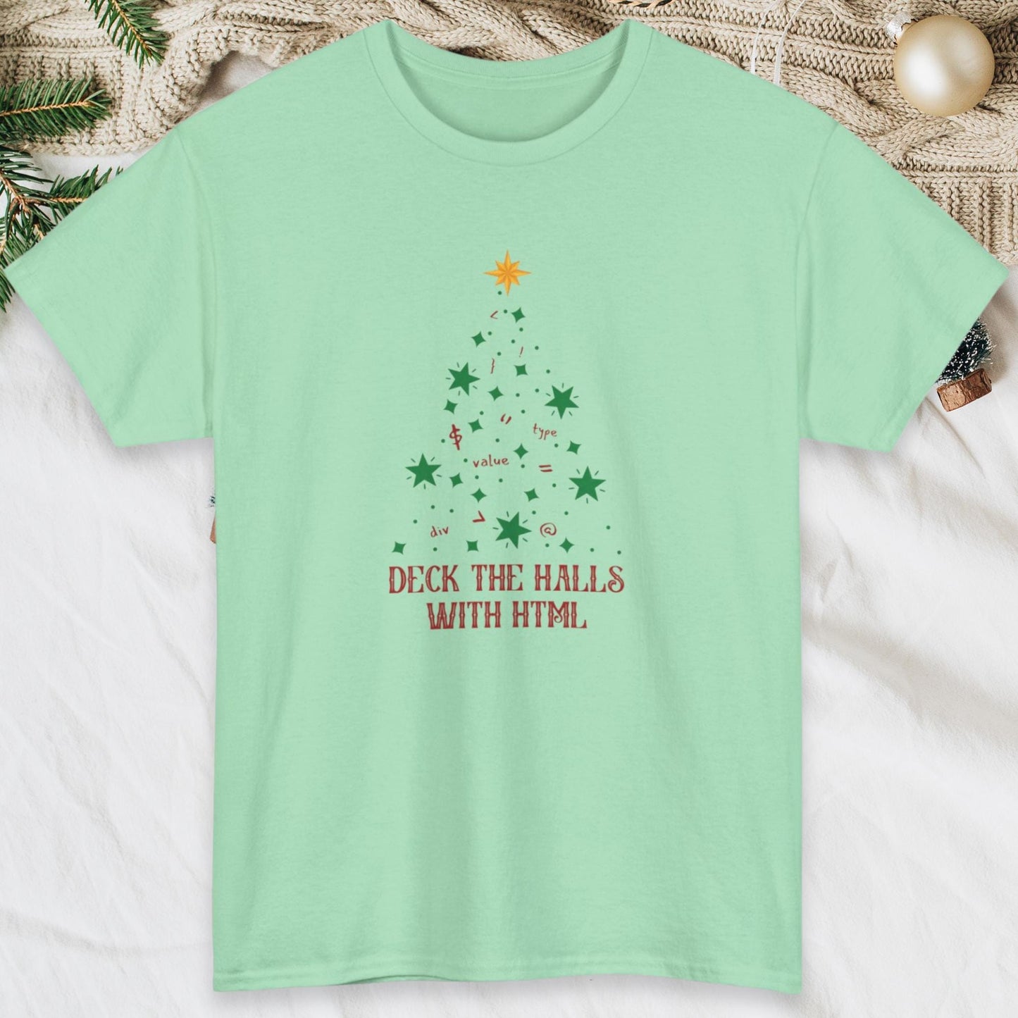 Deck the Halls with HTML: The Ultimate Fun Christmas T-Shirt