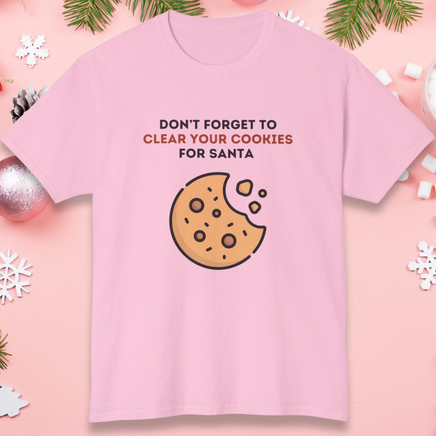 Dont Forget to Clear Your Cookies for Santa - Festive Family Christmas Sweatshirt