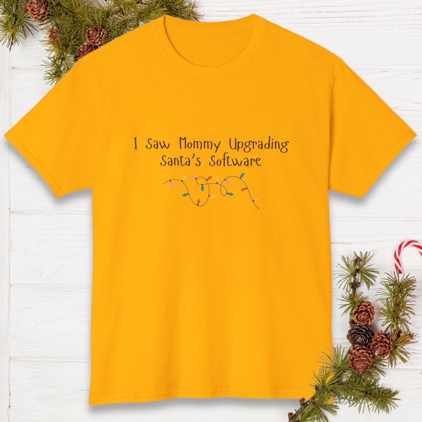 I Saw Mommy Upgrading Santas Software | The Ultimate Holiday Shirt for Merry Minis