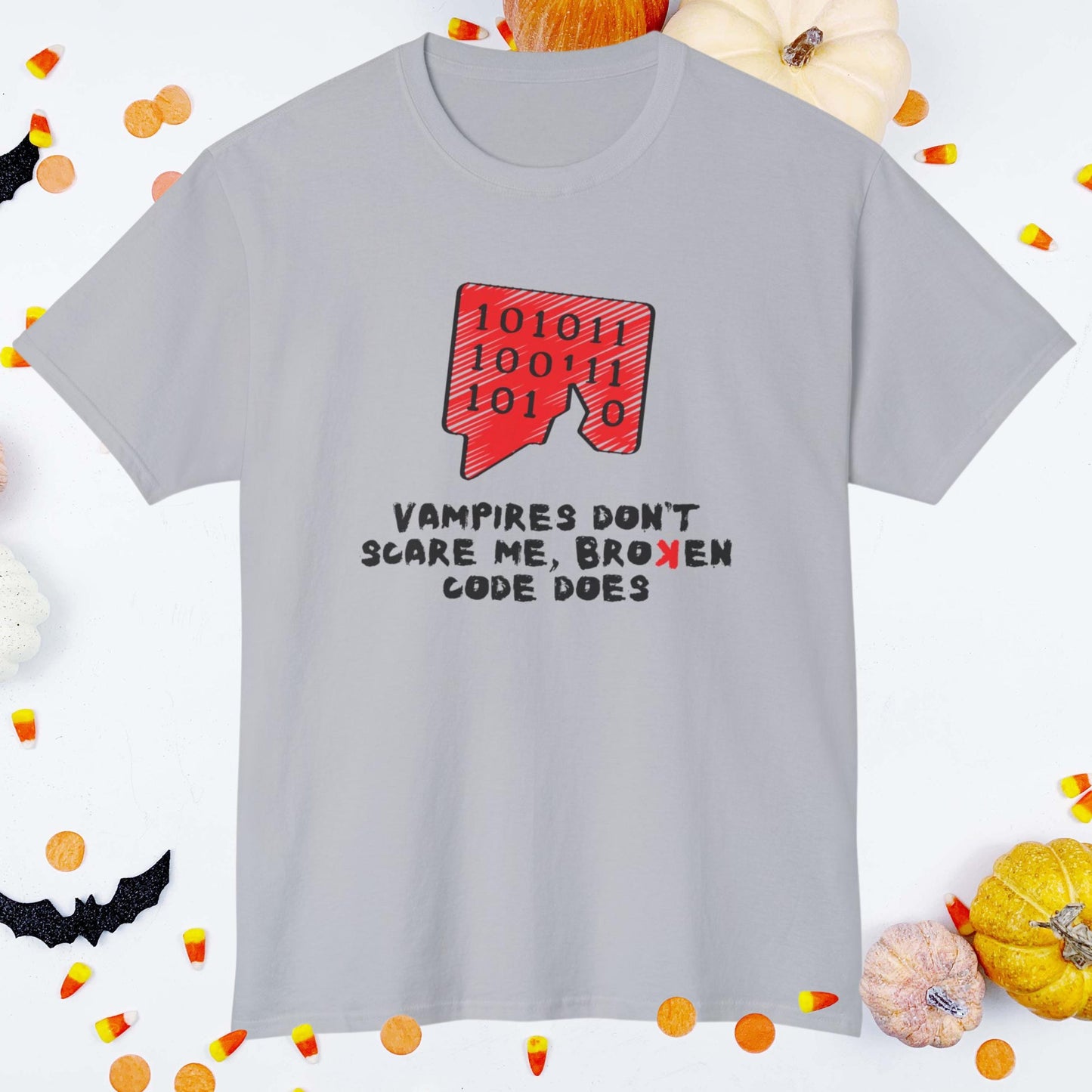 Vampires Dont Scare Me, Broken Code Does | Funny Halloween Coding Shirt