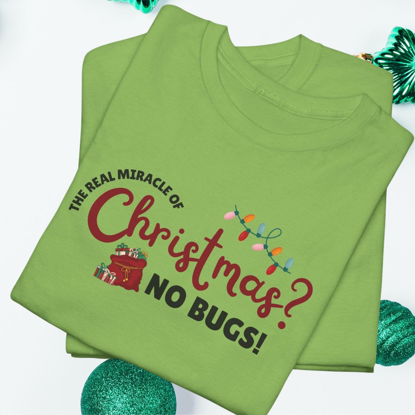 The Real Miracle of Christmas? No Bugs! Funny Developer Christmas Shirt