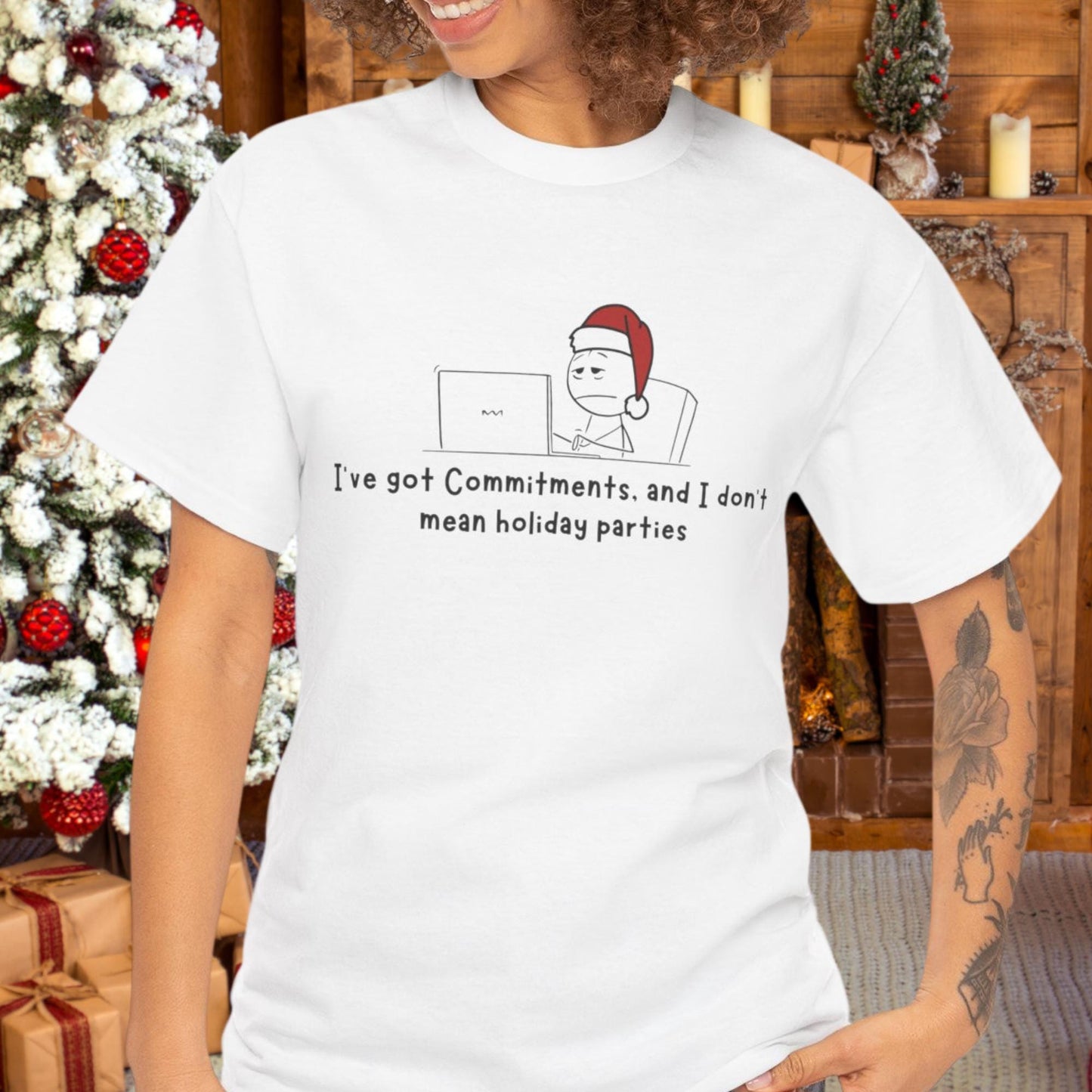 Ive Got Commitments, and I Dont Mean Holiday Parties |  Funny Tech T-Shirt