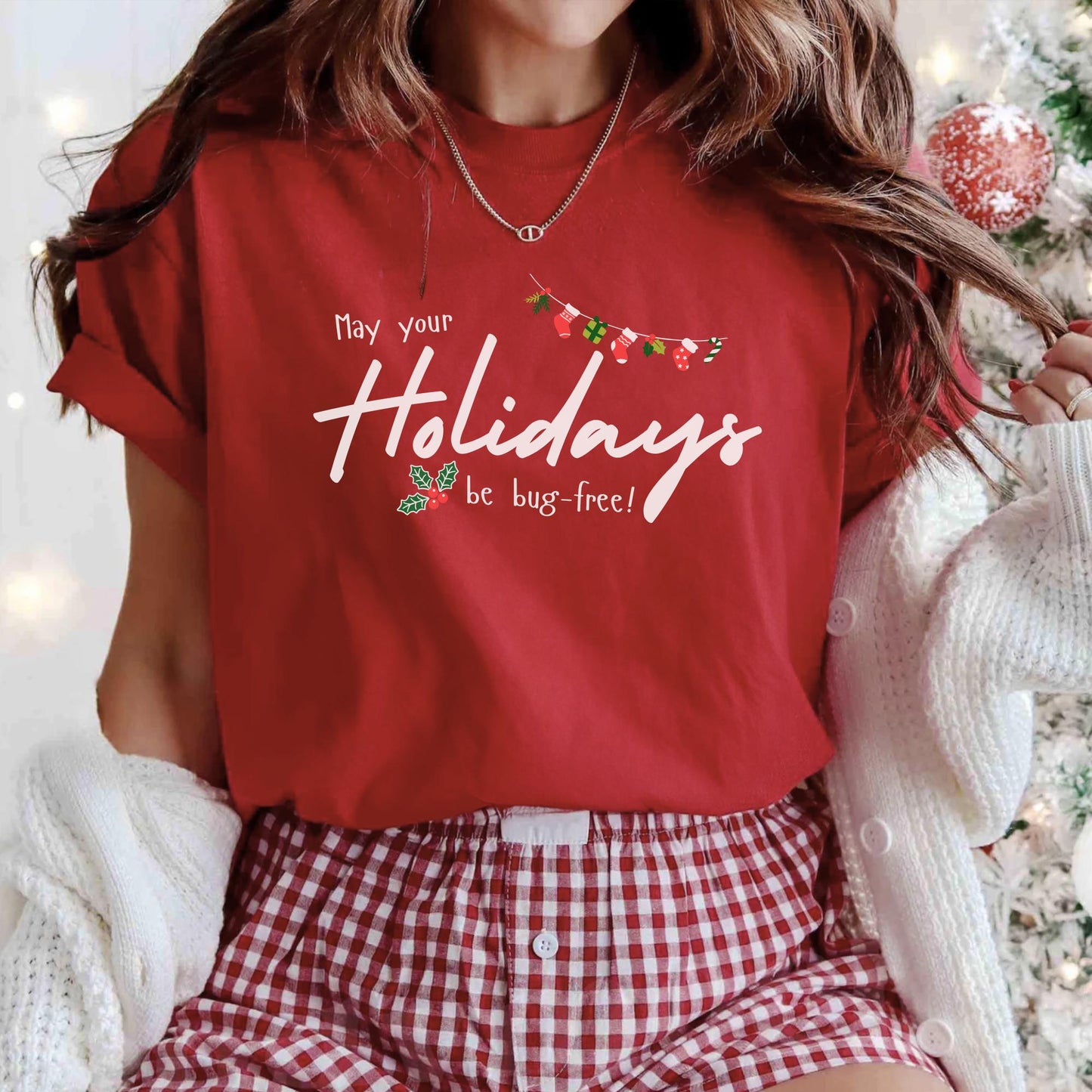 May Your Holidays Be Bug-Free Long Sleeve Holiday Shirt