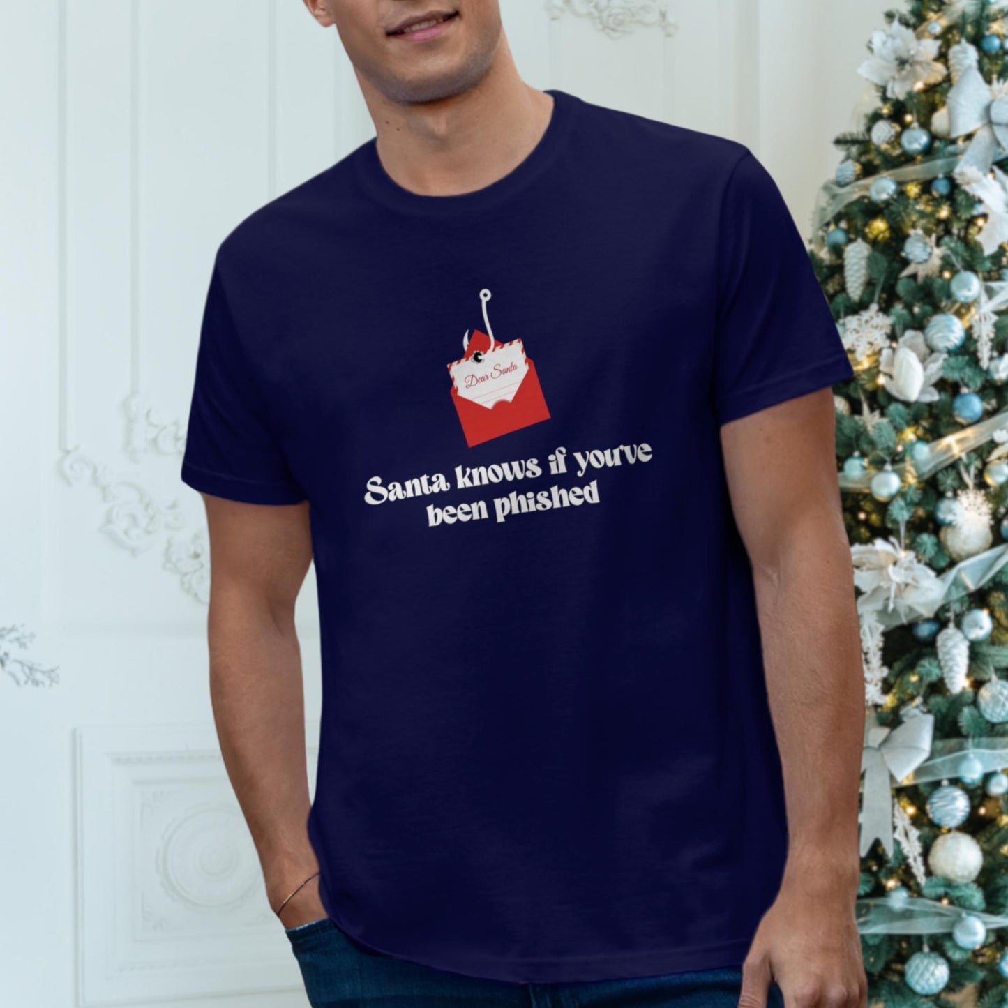 Santa Knows If Youve Been Phished | Funny Christmas T-Shirt