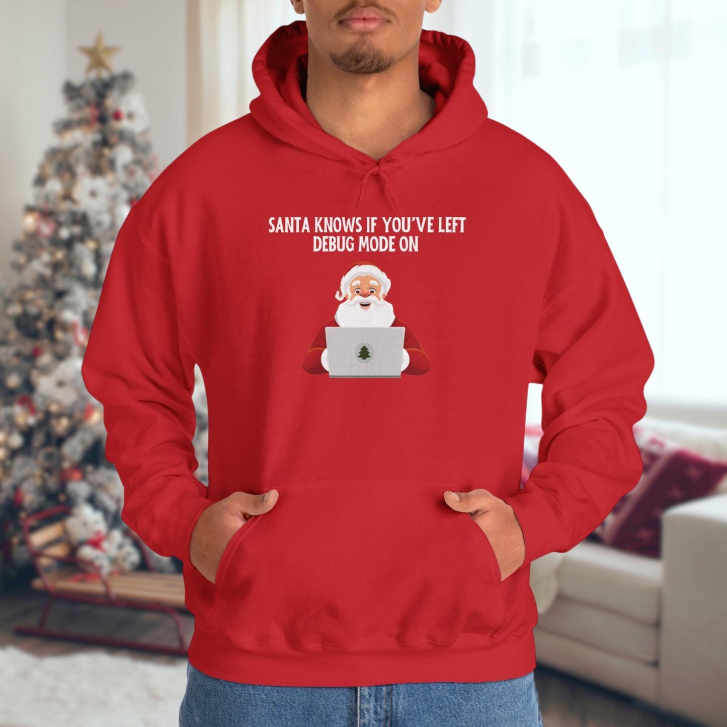 Santa Knows If Youve Left Debug Mode On | Hilarious Christmas Sweatshirt