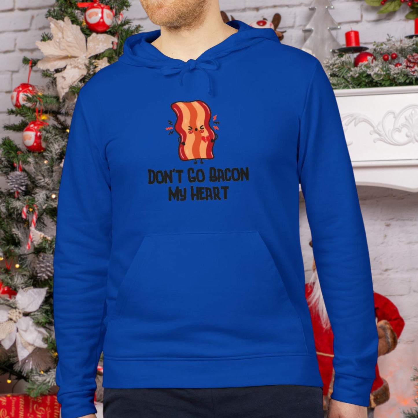 The Ultimate "Dont Go Bacon My Heart" Funny Christmas Shirt