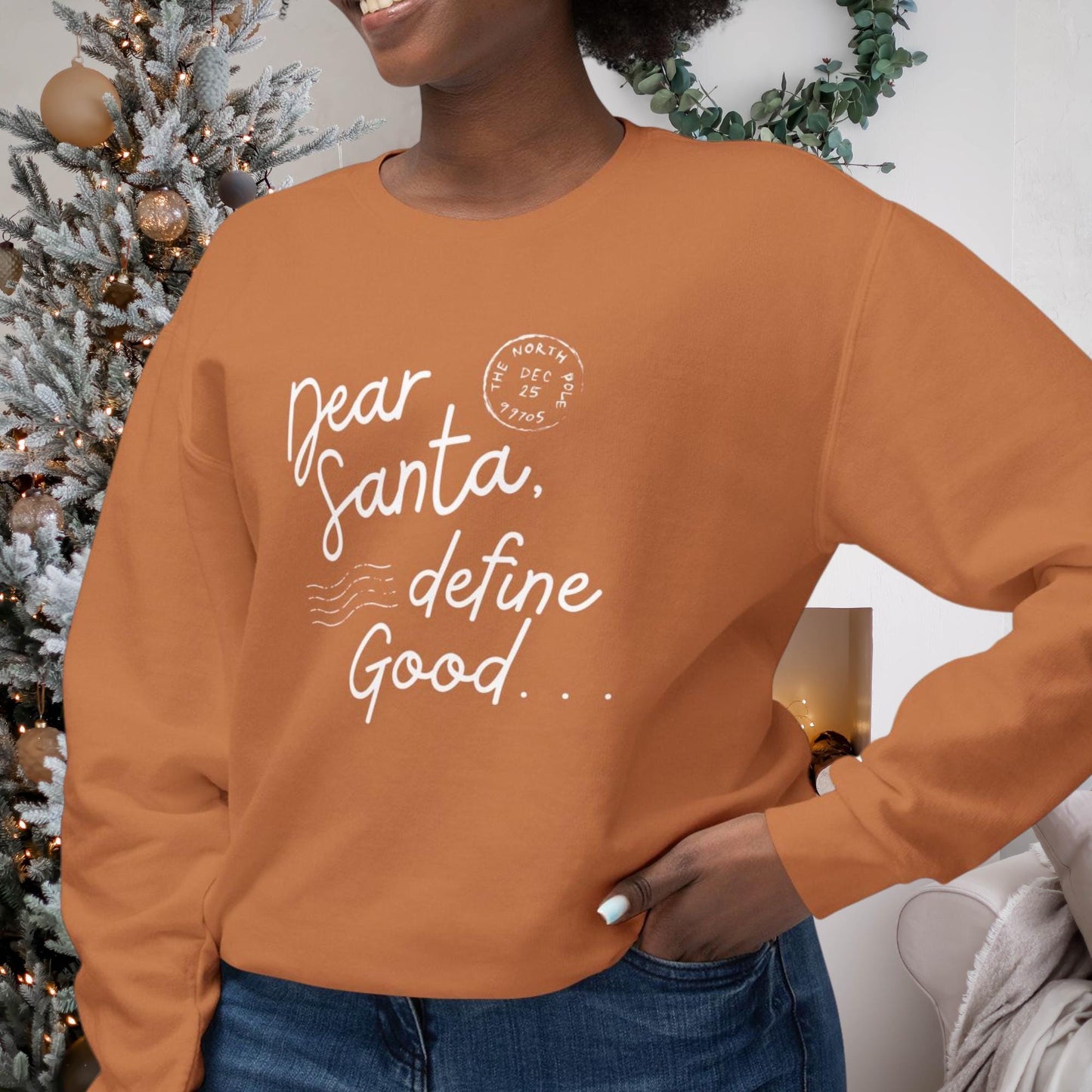 Dear Santa, Define Good... Funny Christmas T-Shirt - Perfect Holiday Humor