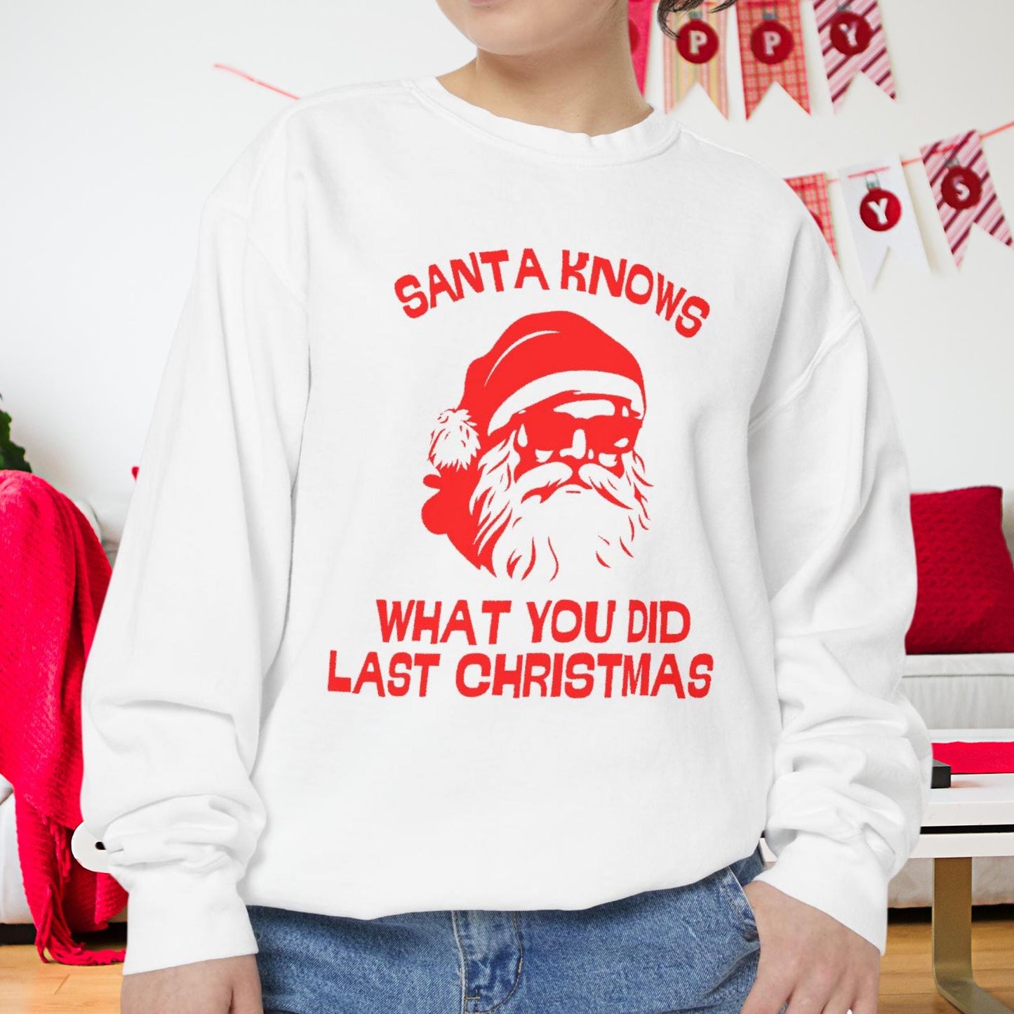 Santa Knows What You Did Last Christmas - The Ultimate Holiday Sweater for Him