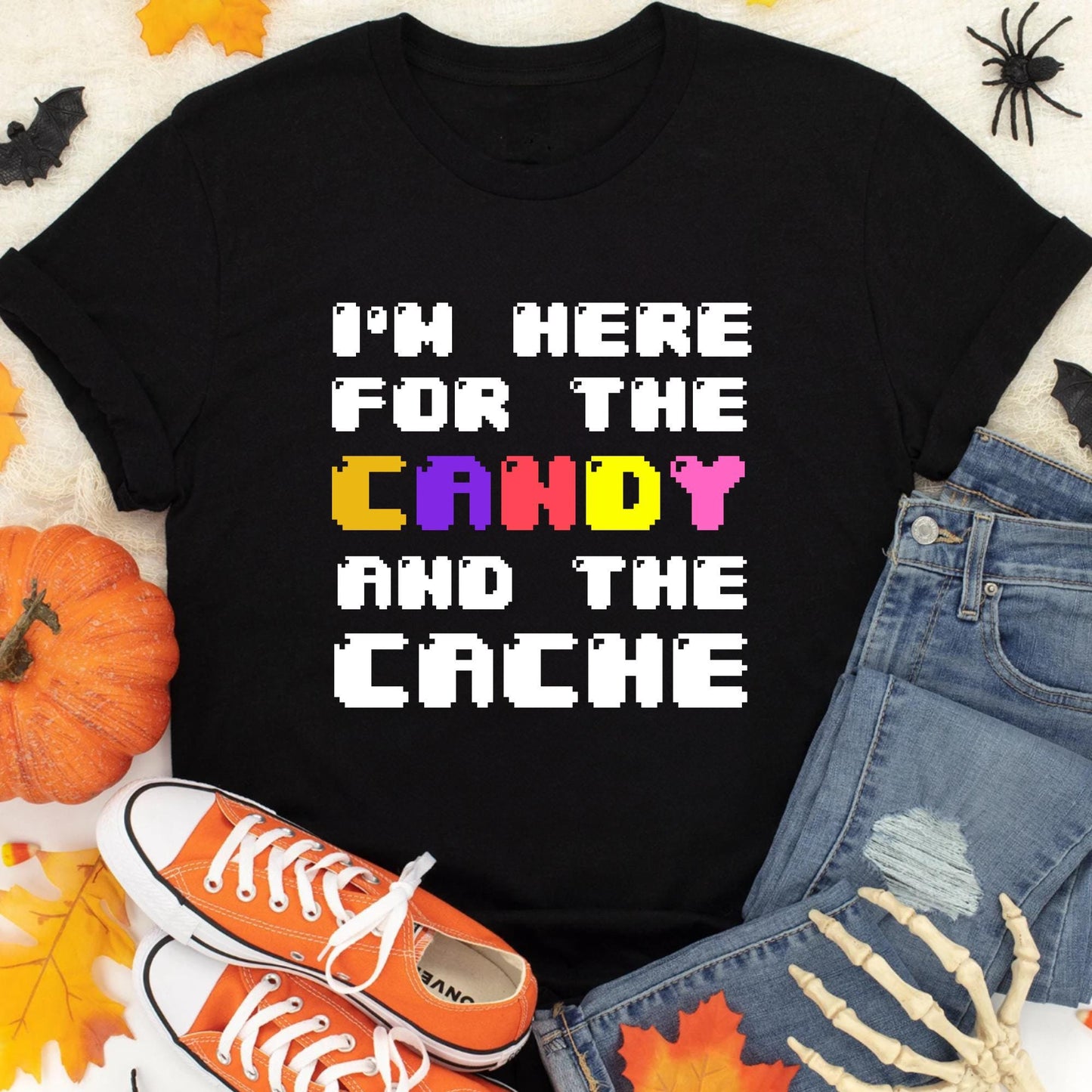 I'm Here for the Candy and the Cache: Funny Halloween Coding T-Shirt