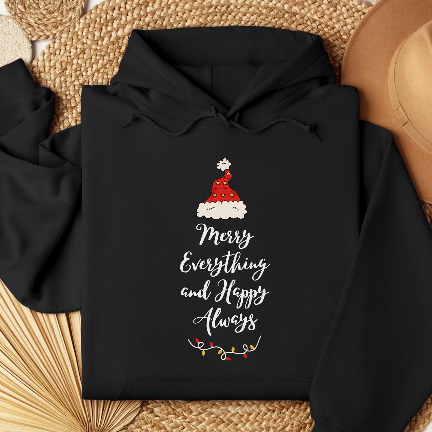 Merry Everything and Happy Always: The Ultimate Christmas Spirit Shirt