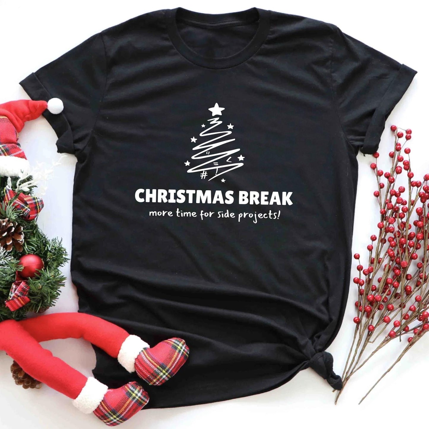 Christmas Break: More Time for Side Projects! - Funny Developer Holiday Shirt