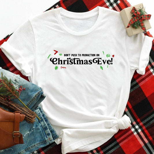 Unisex "Don't Push to Production on Christmas Eve!" Holiday Sweatshirt