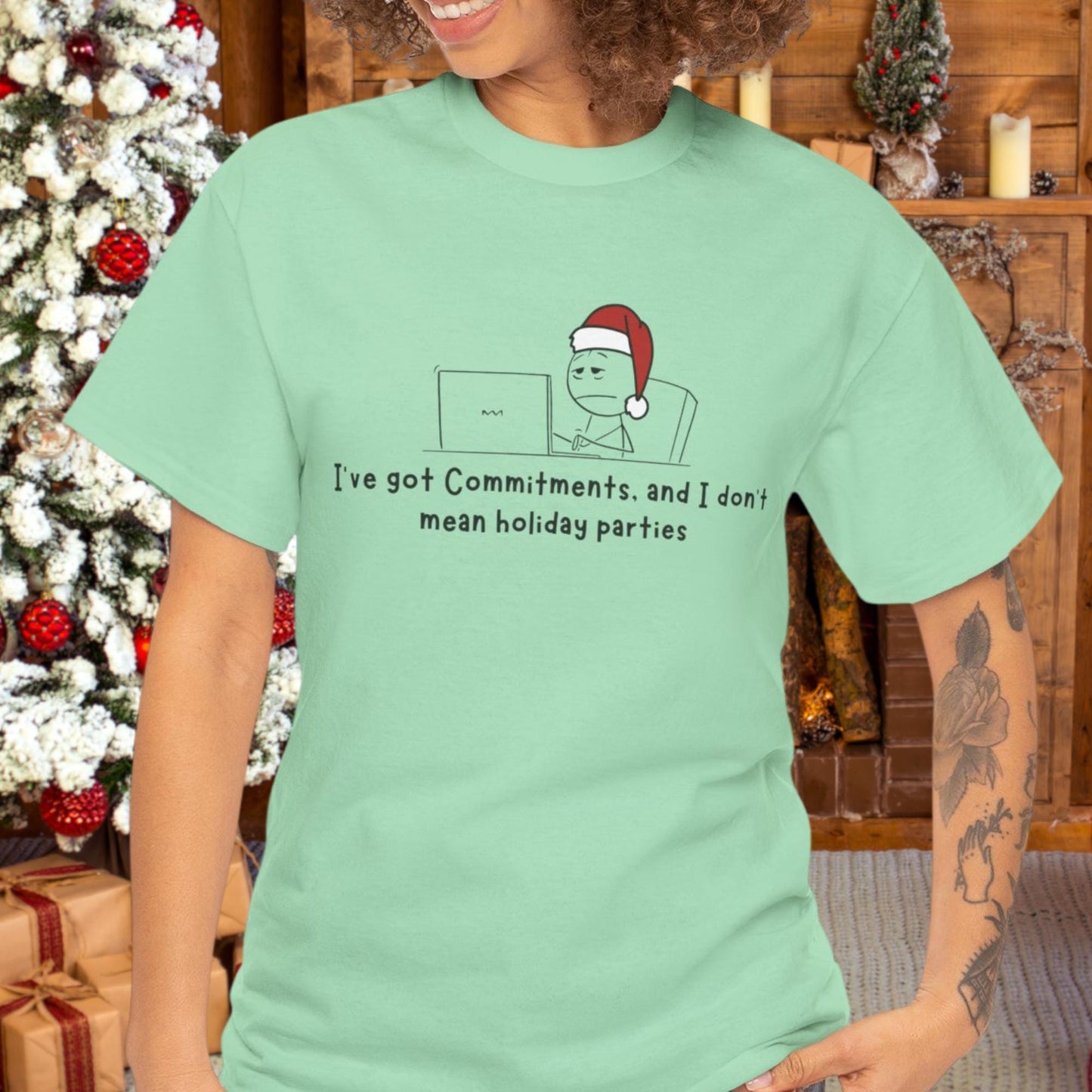 Ive Got Commitments, and I Dont Mean Holiday Parties |  Funny Tech T-Shirt