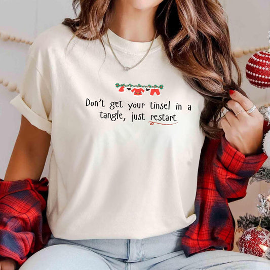 Dont Get Your Tinsel in a Tangle, Just Restart | Festive Christmas 2024 Sweatshirt