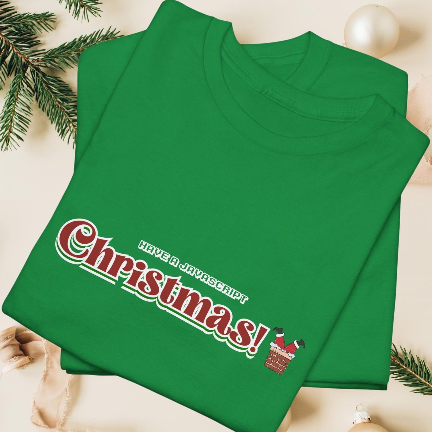 Have a JavaScript Christmas: Its Full of Promises | Funny Developer Holiday Shirt