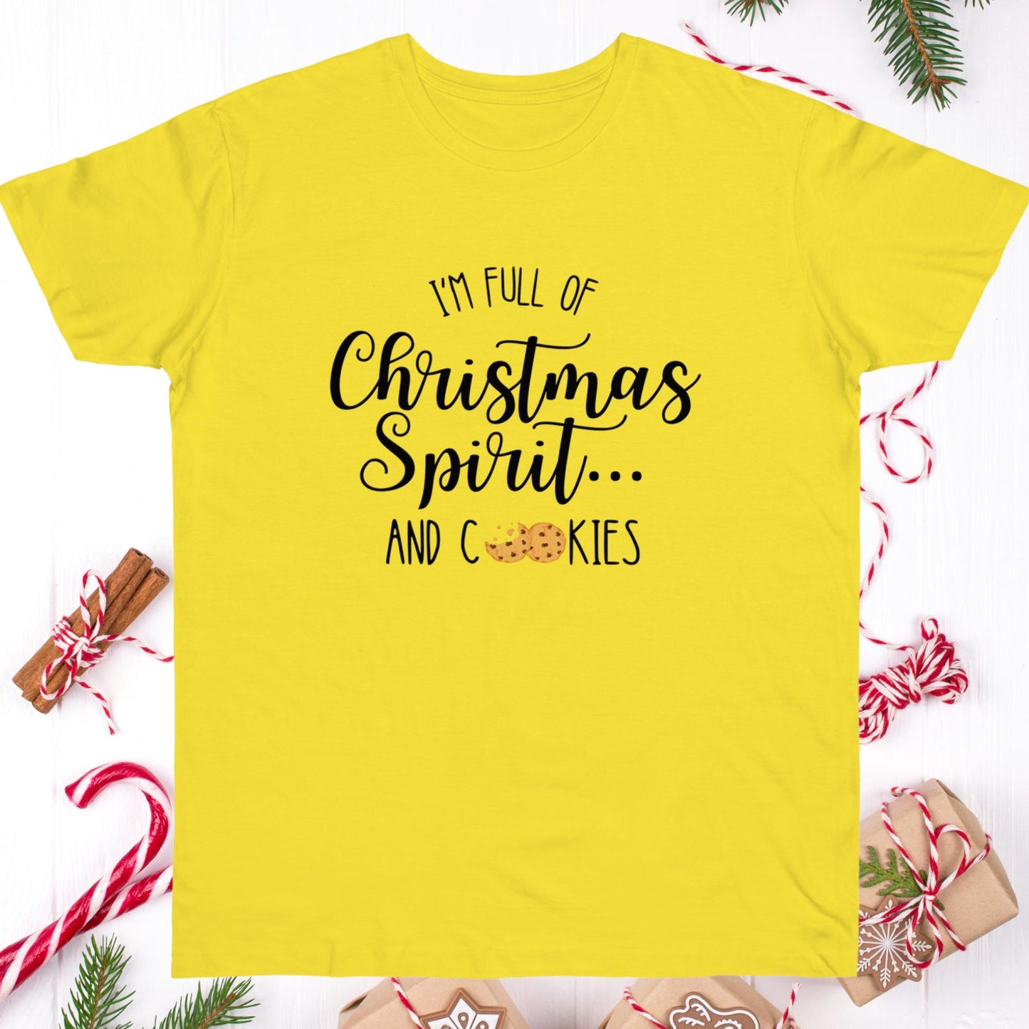 Im Full of Christmas Spirit and Cookies Funny Holiday Shirt