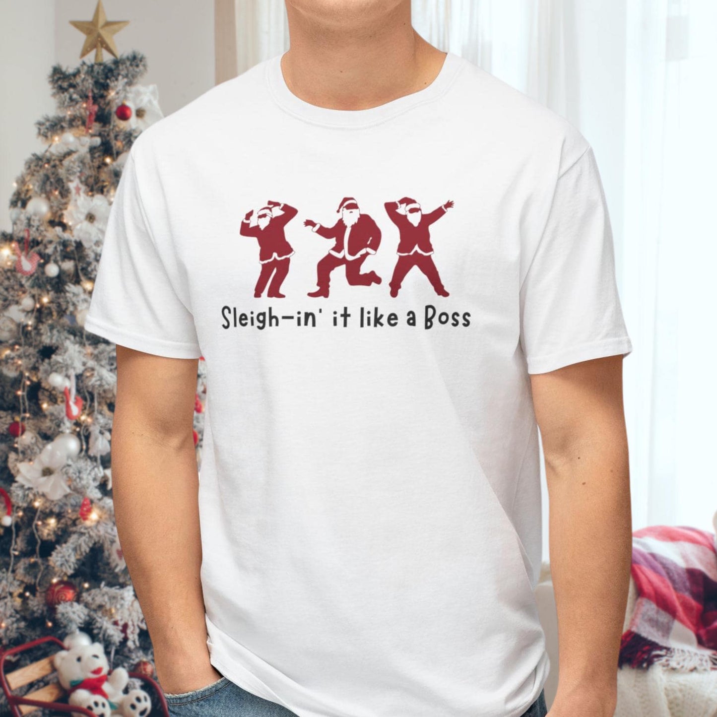 Sleigh-in It Like a Boss | Ultimate Christmas Tee for a Festive Vibe