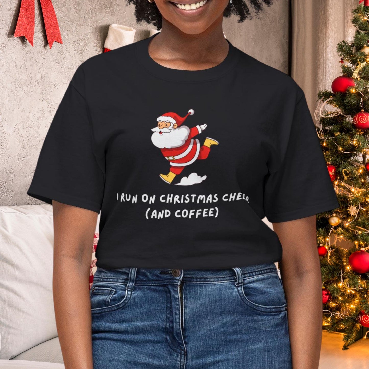 Festive Graphic Tee | "I Run on Christmas Cheer (and Coffee)" for the Retro Holiday Enthusiast