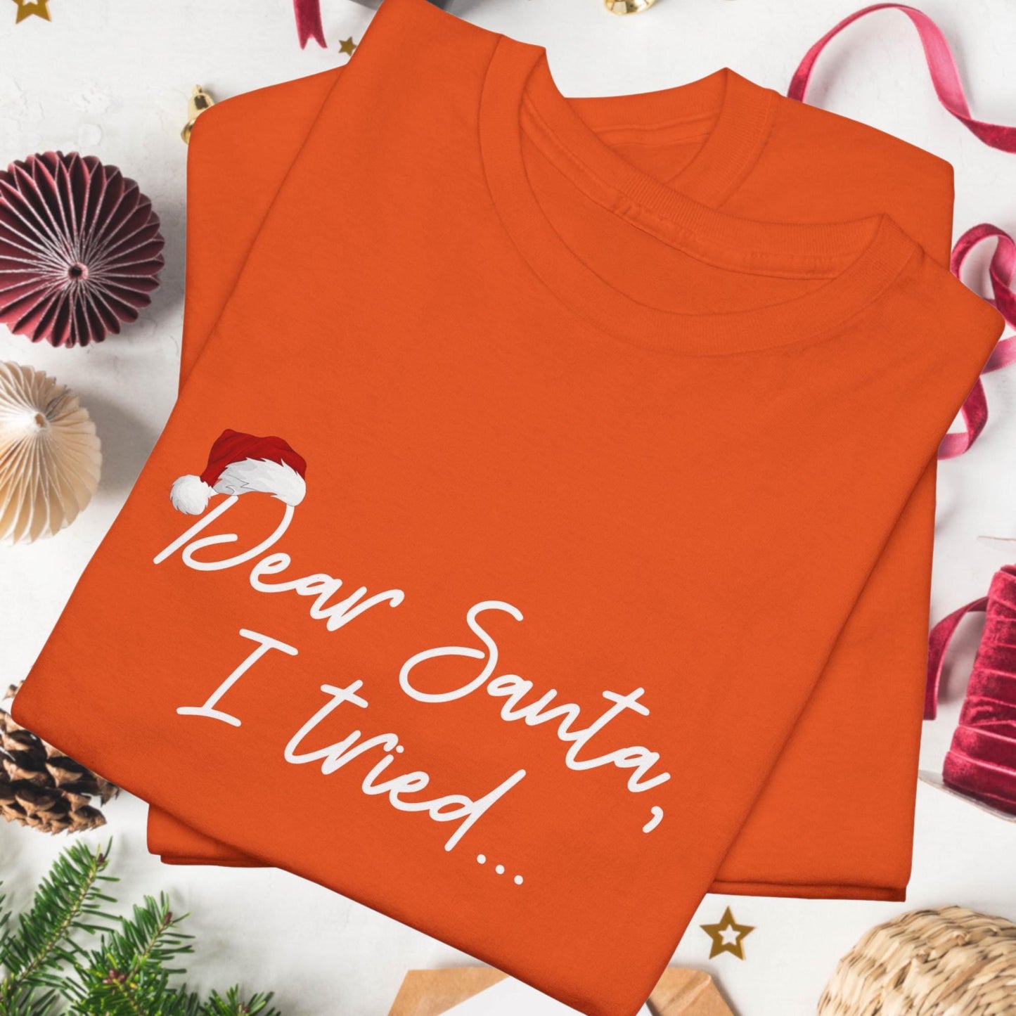 Dear Santa, I Tried | Christmas Tee | Funny Holiday Shirt for Cute Festive Fun