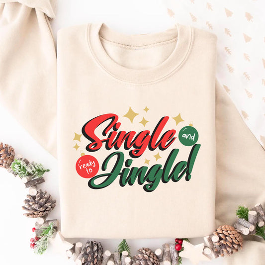 Single and Ready to Jingle: Festive Xmas Hoodie