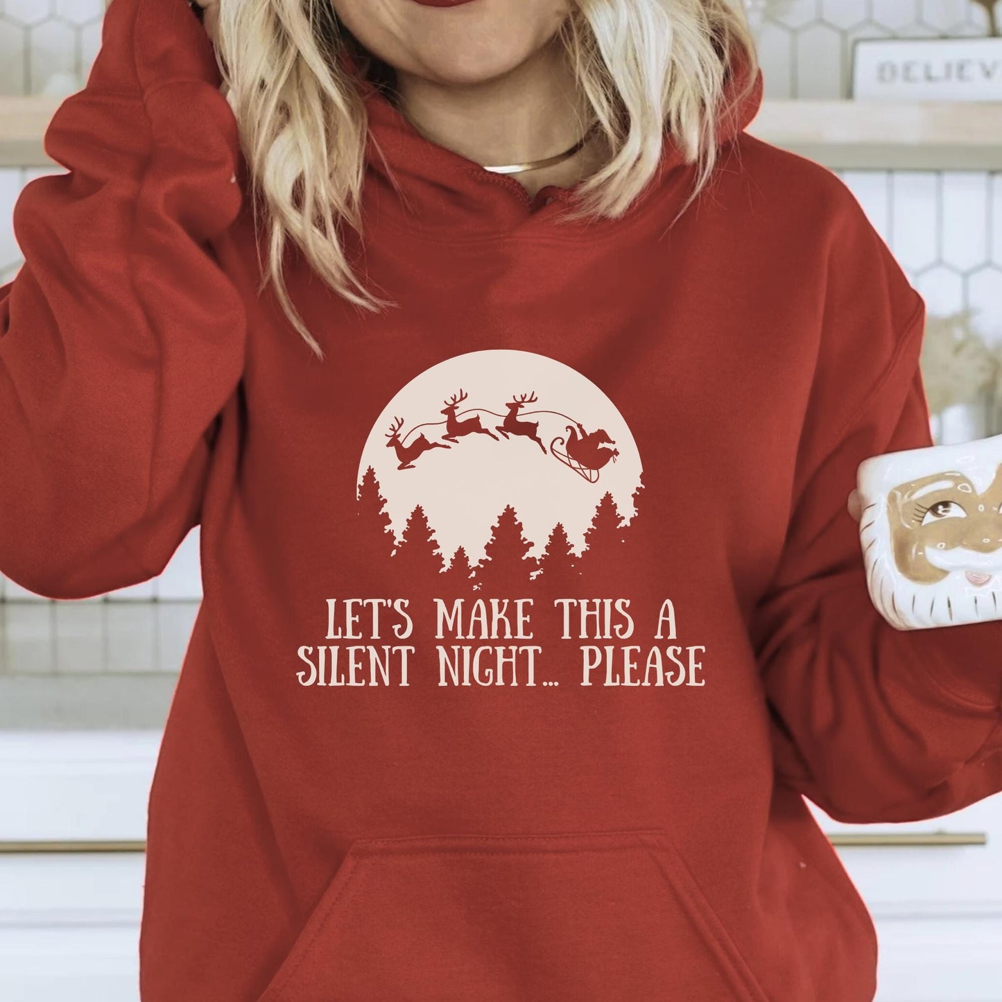 Cozy "Let's Make This a Silent Night... Please" Christmas Hoodie