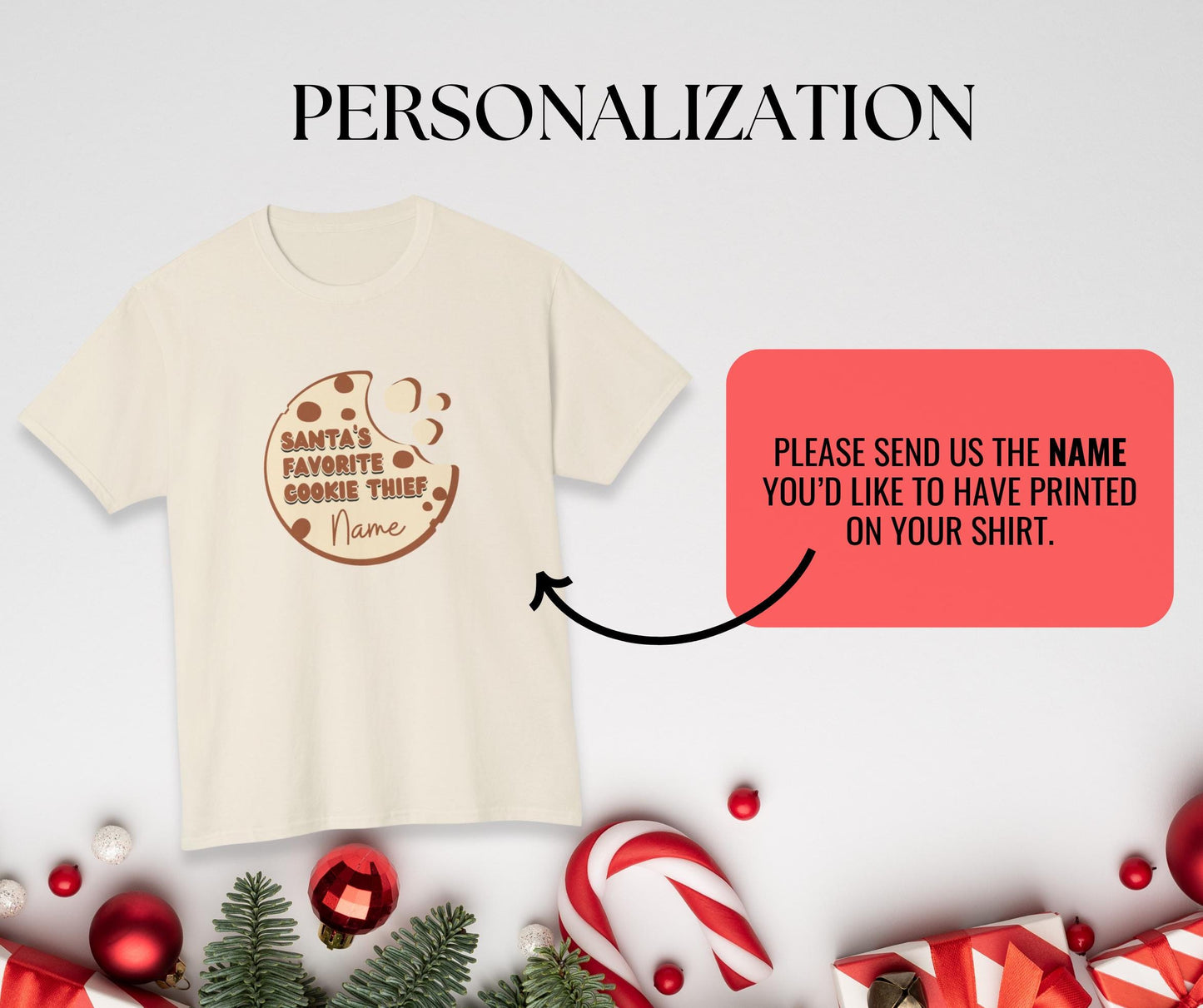 Santas Favorite Cookie Thief: Personalized Christmas Fun Tee