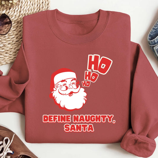 Define Naughty, Santa | Playful Holiday Shirt